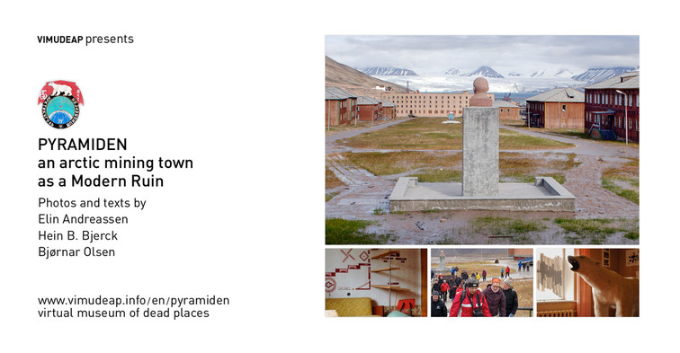 Ankündigungsflyer für den Beitrag PYRAMIDEN - eine arktische Bergarbeiterstadt als Moderne Ruine / Announcement for the article PYRAMIDEN - an arctic mining town as a Modern Ruin Bild 7128