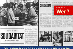 Die Ankunft der 80 Lehrlinge aus Vietnam im Sommer 1969 wird propagandistisch aufbereitet. Nguyen Huu Dong schreibt u. a. über das Bemühen seiner Landsleute um gute Leistungen als Beitrag im Kampf gegen den »imperialistischen Aggressor« in ihrer Heimat, über die Strenge der deutschen Ausbilder oder über ihr herzliches Verhältnis zu einer Sekretärin, die sie »Mutter« nennen. Quelle: DDR-Revue, Ausgabe 1/1972, S. 29-31. © 2026 Thomas Kemnitz Bild 9876